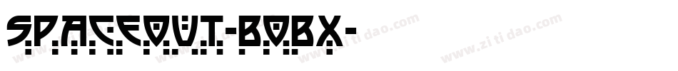 Spaceout-B0Bx字体转换