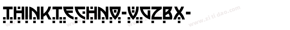 ThinkTechno-VGzBx字体转换