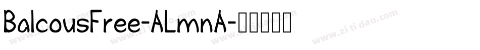 BalcousFree-ALmnA字体转换