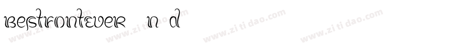 BestFontEver-2n4d字体转换