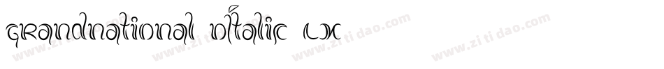 GrandNational3DItalic-LX54字体转换