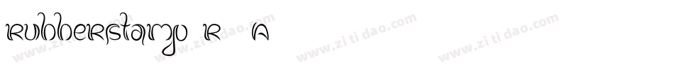 Rubberstamp-R54A字体转换