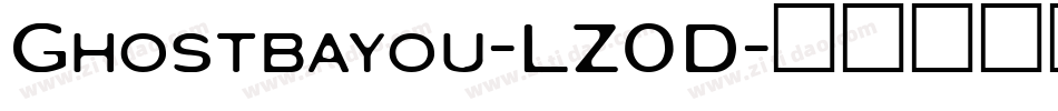 Ghostbayou-LZ0D字体转换