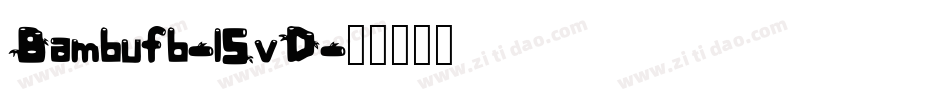 Bambufb-l5vD字体转换