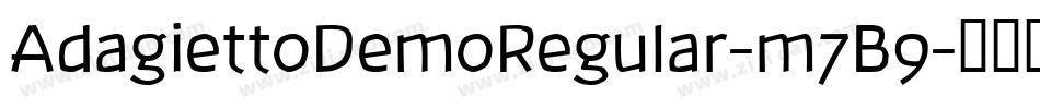 AdagiettoDemoRegular-m7B9字体转换