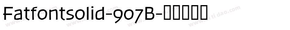 Fatfontsolid-9o7B字体转换