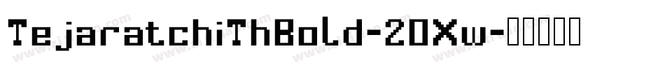 TejaratchiThBold-2OXw字体转换