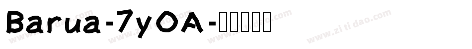 Barua-7yOA字体转换