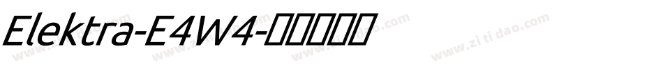 Elektra-E4W4字体转换