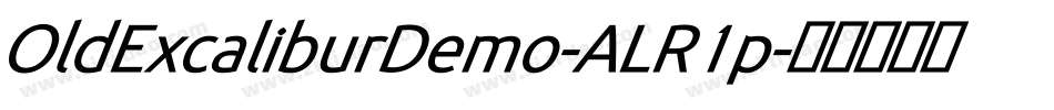OldExcaliburDemo-ALR1p字体转换