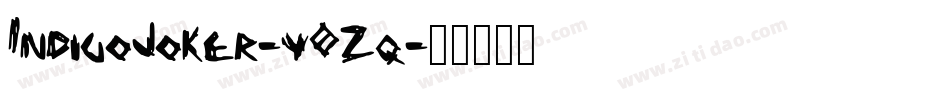 IndigoJoker-y0Zq字体转换