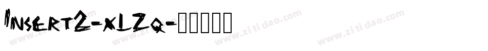 Insert2-xLZq字体转换
