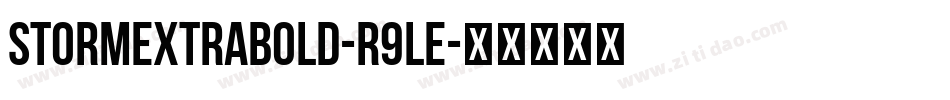 StormExtrabold-R9le字体转换