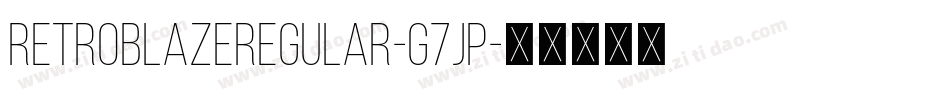 RetroblazeRegular-g7JP字体转换