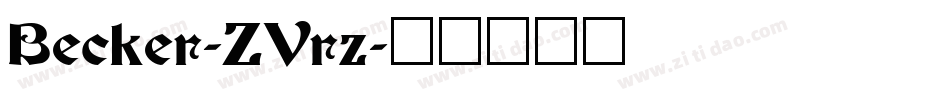 Becker-ZVrz字体转换
