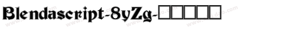 Blendascript-8yZg字体转换