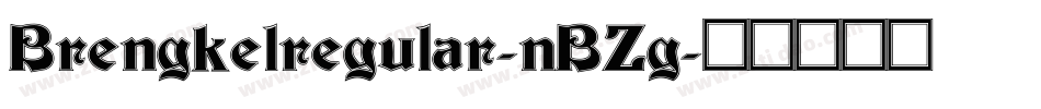 Brengkelregular-nBZg字体转换