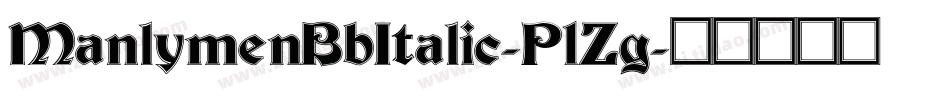 ManlymenBbItalic-P1Zg字体转换