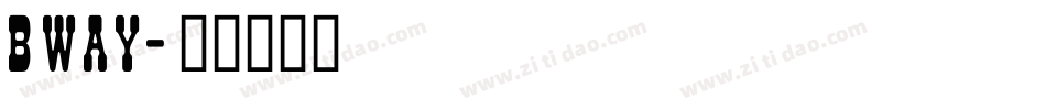 Bway字体转换