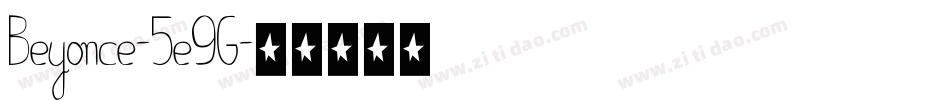 Beyonce-5e9G字体转换