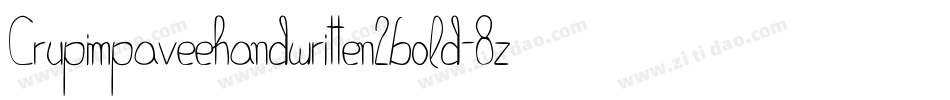 Crupimpaveehandwritten2bold-8z9g字体转换