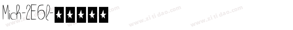Mich-2E6l字体转换