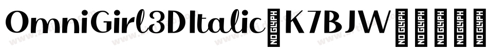 OmniGirl3DItalic-K7BJW字体转换