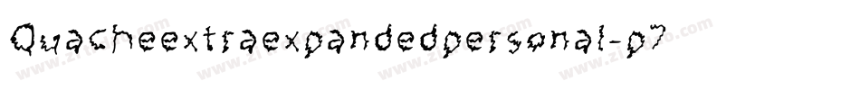 Quacheextraexpandedpersonal-p79vK字体转换