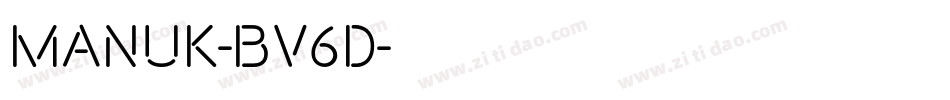 Manuk-BV6d字体转换 Manuk-BV6d字体转换