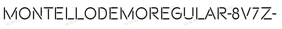 MontelloDemoRegular-8V7z字体转换