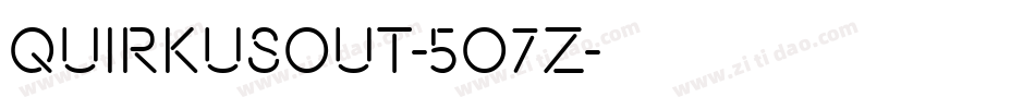 QuirkusOut-5O7z字体转换