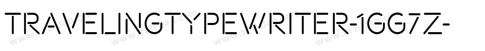 Travelingtypewriter-1GG7Z字体转换