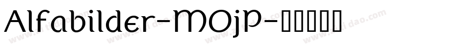 Alfabilder-MOjP字体转换