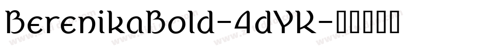 BerenikaBold-4dYK字体转换