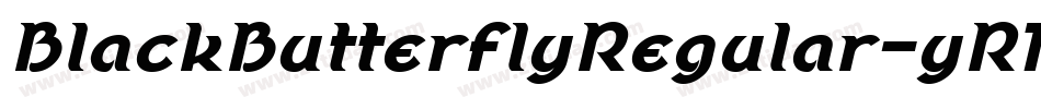 BlackButterflyRegular-yR1Z字体转换