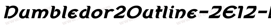 Dumbledor2Outline-ZE1Z字体转换