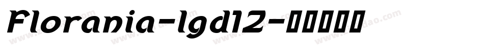 Florania-lgd1Z字体转换