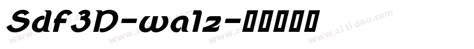 Sdf3D-wa1z字体转换