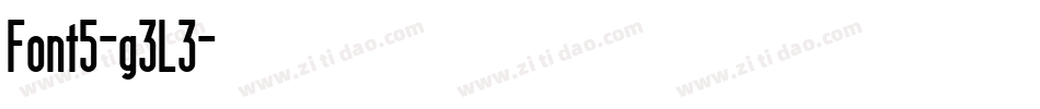 Font5-g3L3字体转换