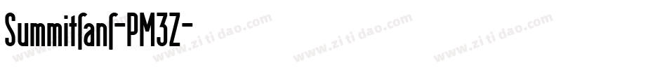 Summitsans-PM3Z字体转换