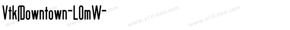 VtksDowntown-LOmW字体转换