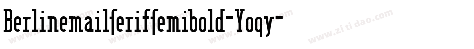 Berlinemailserifsemibold-Yoqy字体转换
