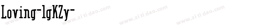 Loving-lgKZy字体转换