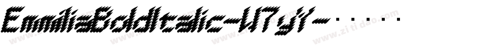 EmmiliaBoldItalic-W7yY字体转换