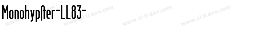 Monohypster-LL83字体转换