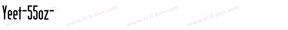Yeet-55oz字体转换