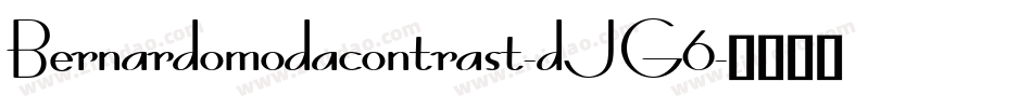 Bernardomodacontrast-dJG6字体转换