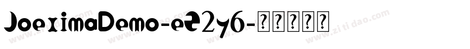 JoeximaDemo-eZ2y6字体转换