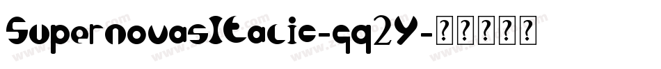 SupernovasItalic-gq2Y字体转换