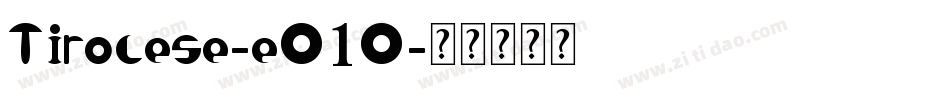 Tirolese-eO1O字体转换